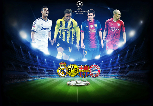 UEFA Champions League 2013 semi-finals, featuring Real Madrid, Barcelona, Bayern Munich and Borussia Dortmund