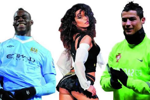 Mario Balotelli and his stripper girlfriend Raffaela Fico, as well as Cristiano Ronaldo