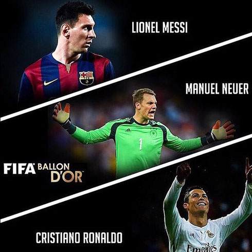 Messi, Neuer, Ronaldo, poster of the FIFA Ballon d'Or 2014