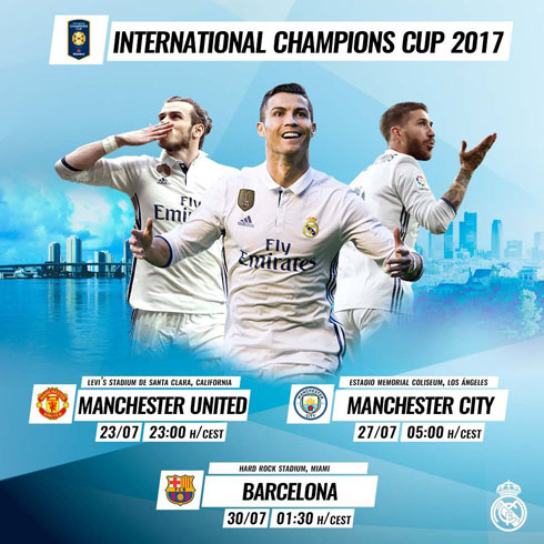 Real Madrid International Champions Cup 2017 poster